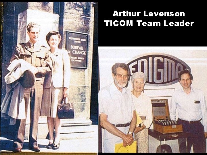 Arthur Levenson TICOM Team Leader 