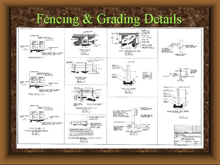 Fencing & Grading Details 