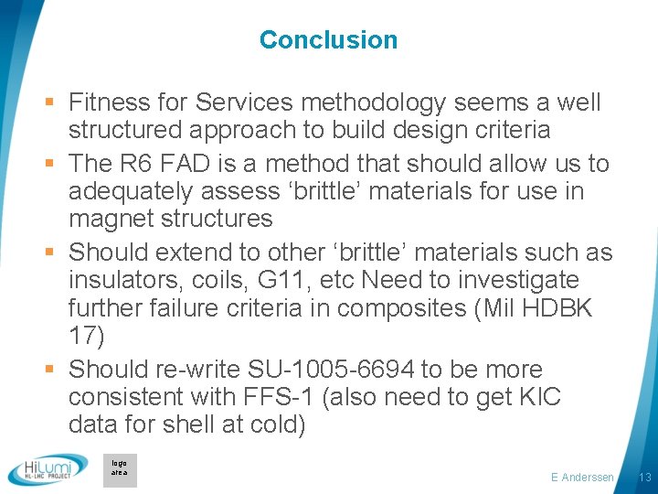 Conclusion § Fitness for Services methodology seems a well structured approach to build design