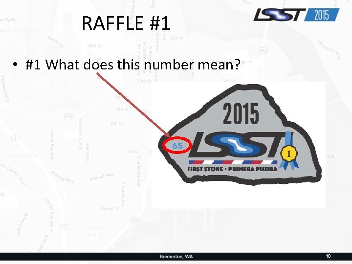 RAFFLE #1 • #1 What does this number mean? 18 