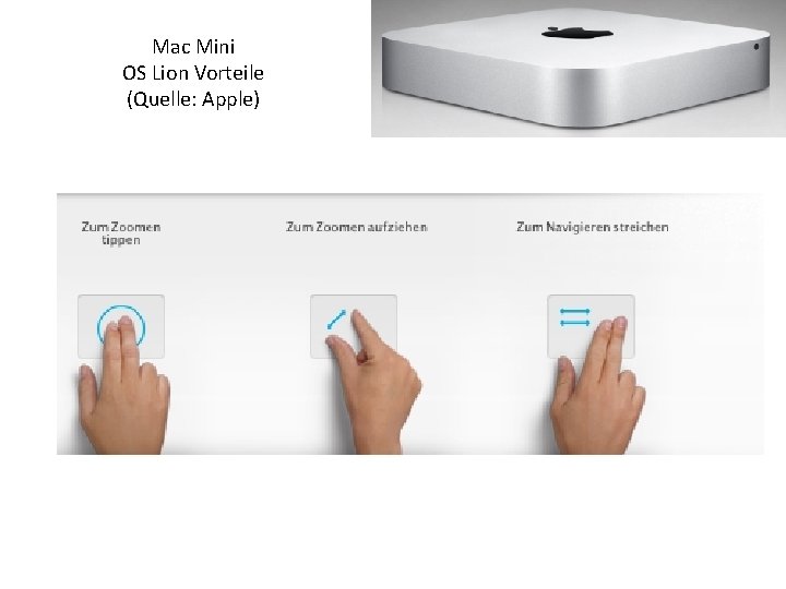 Mac Mini OS Lion Vorteile (Quelle: Apple) 