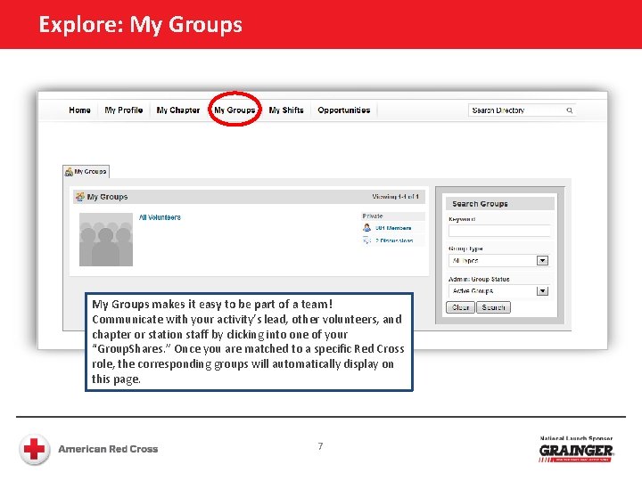 Explore: My Groups makes it easy to be part of a team! Communicate with Explore: My Groups makes it easy to be part of a team! Communicate with