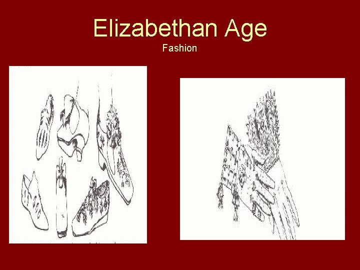 Elizabethan Age Fashion 