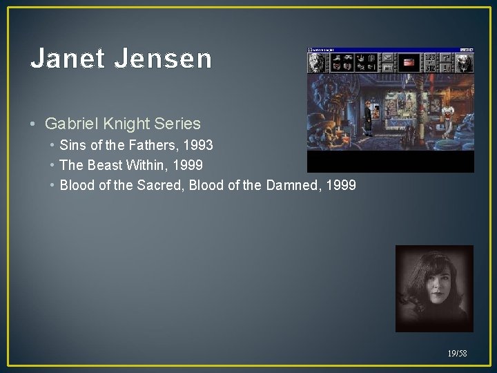 Janet Jensen • Gabriel Knight Series • Sins of the Fathers, 1993 • The