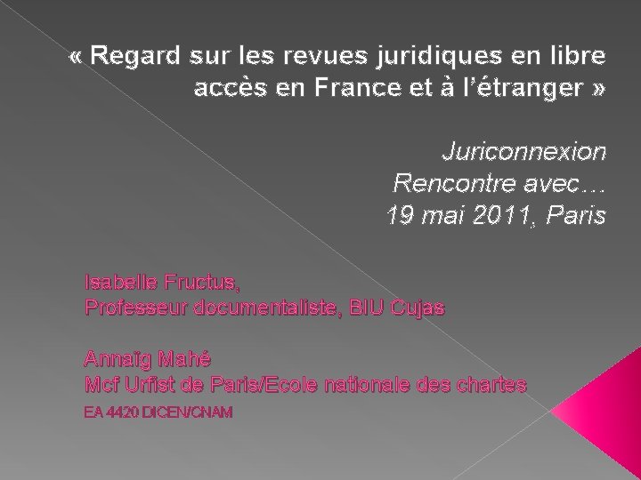  « Regard sur les revues juridiques en libre accès en France et à