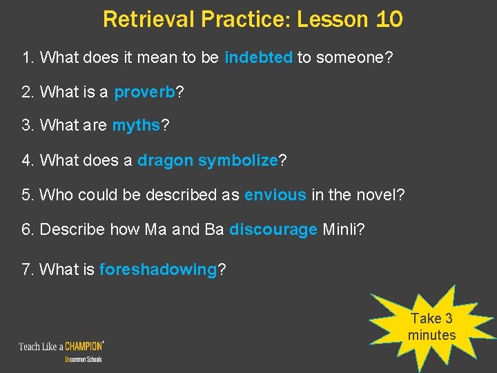 Retrieval Practice: Lesson 10 1. What does it mean to be indebted to someone? Retrieval Practice: Lesson 10 1. What does it mean to be indebted to someone?