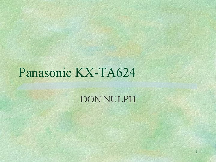 Panasonic KX-TA 624 DON NULPH 1 