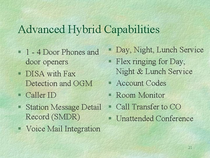 Advanced Hybrid Capabilities § 1 - 4 Door Phones and door openers § DISA