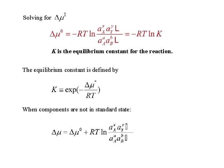Solving for K is the equilibrium constant for the reaction. The equilibrium constant is