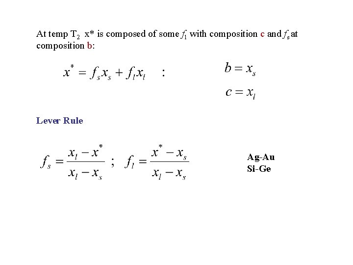 At temp T 2 x* is composed of some fl with composition c and