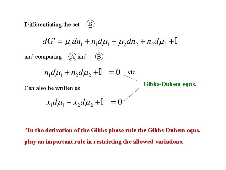 Differentiating the set and comparing A and B B etc Can also be written