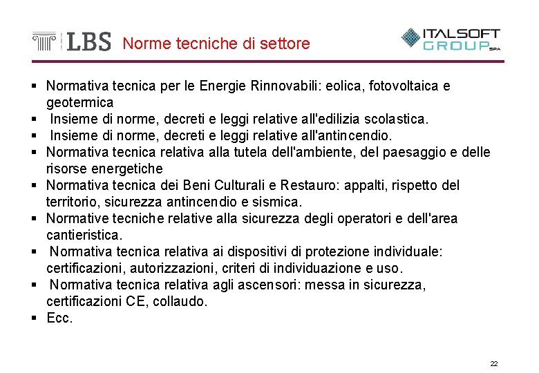 Norme tecniche di settore § Normativa tecnica per le Energie Rinnovabili: eolica, fotovoltaica e