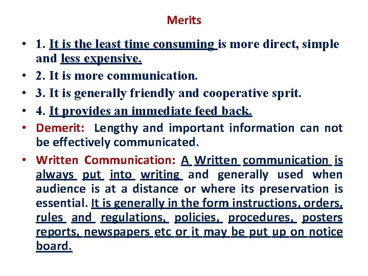 Merits • 1. It is the least time consuming is more direct, simple and Merits • 1. It is the least time consuming is more direct, simple and
