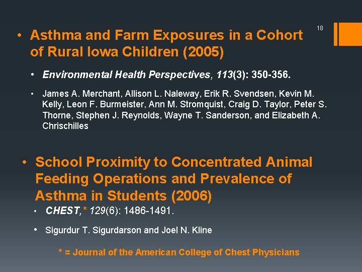  • Asthma and Farm Exposures in a Cohort of Rural Iowa Children (2005)