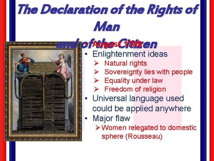 The Declaration of the Rights of Man 1789 and of • August the Citizen