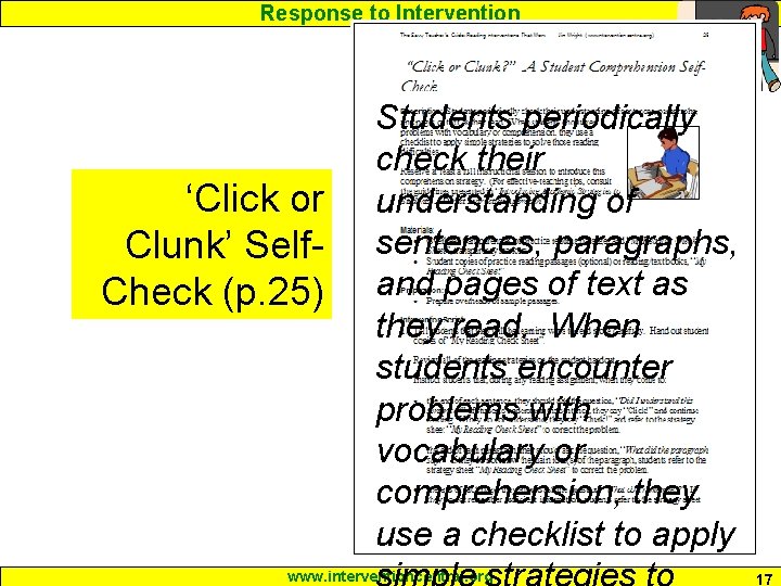 Response to Intervention ‘Click or Clunk’ Self. Check (p. 25) Students periodically check their
