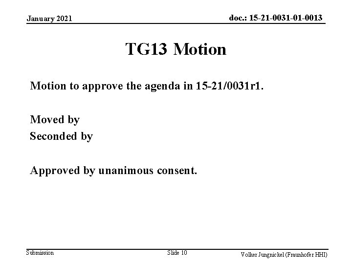 doc. : 15 -21 -0031 -01 -0013 January 2021 TG 13 Motion to approve