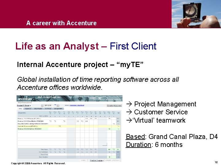 A career with Accenture Life as an Analyst – First Client Internal Accenture project