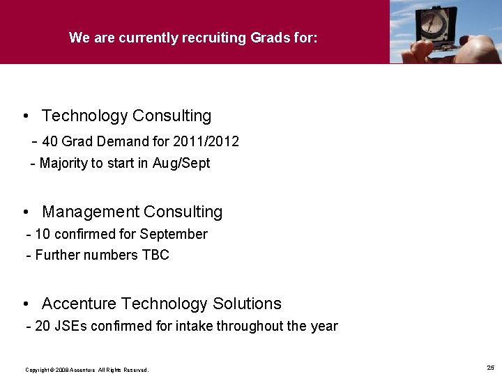 We are currently recruiting Grads for: • Technology Consulting - 40 Grad Demand for