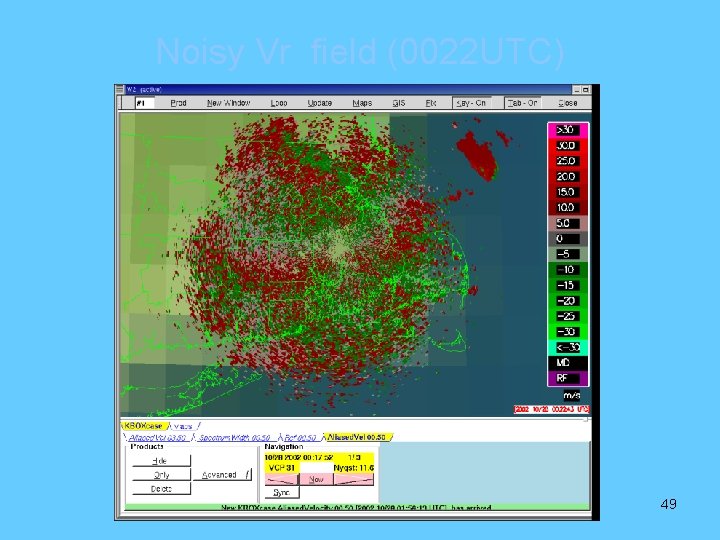 Noisy Vr field (0022 UTC) 49 