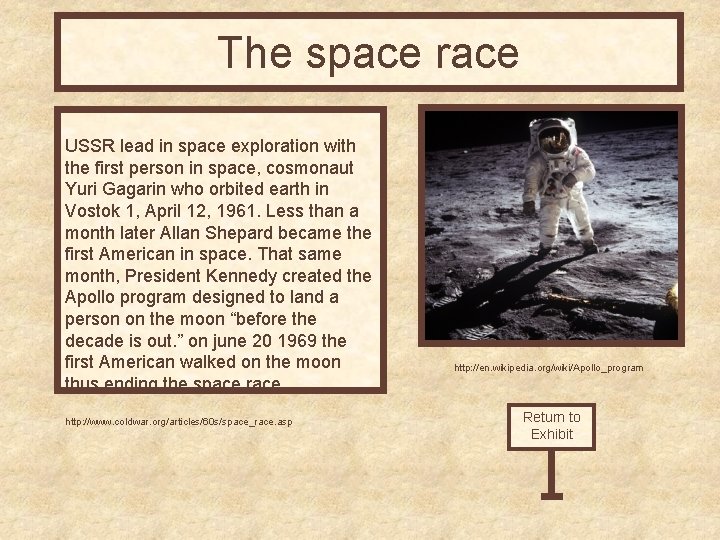 The space race USSR lead in space exploration with the first person in space,