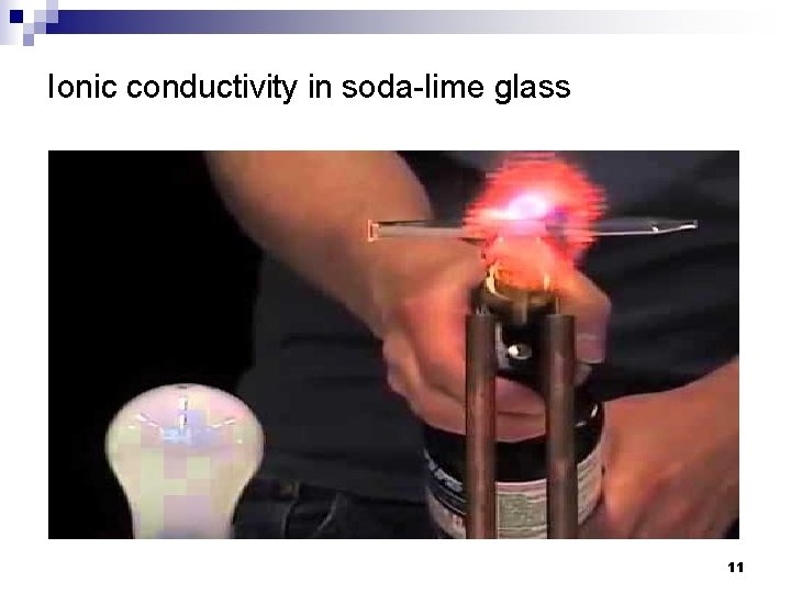 Ionic conductivity in soda-lime glass 11 