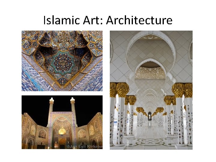 Islamic Art: Architecture 