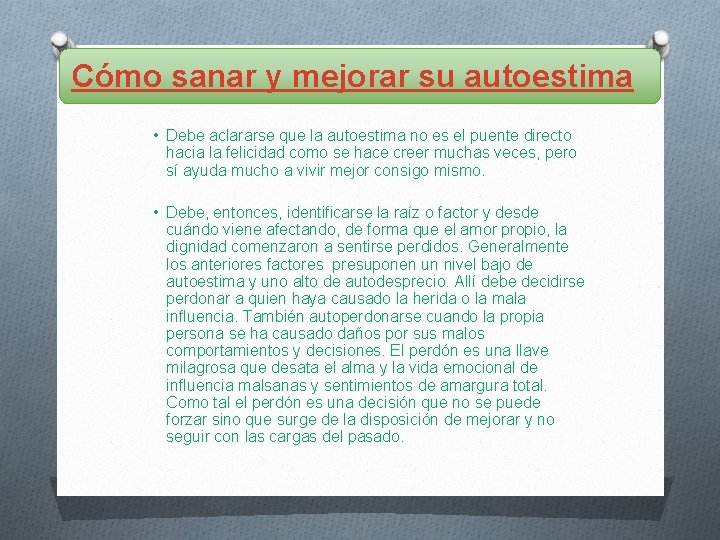 Cómo sanar y mejorar su autoestima • Debe aclararse que la autoestima no es