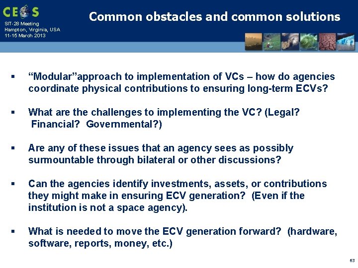 SIT-28 Meeting Hampton, Virginia, USA 11 -15 March 2013 Common obstacles and common solutions