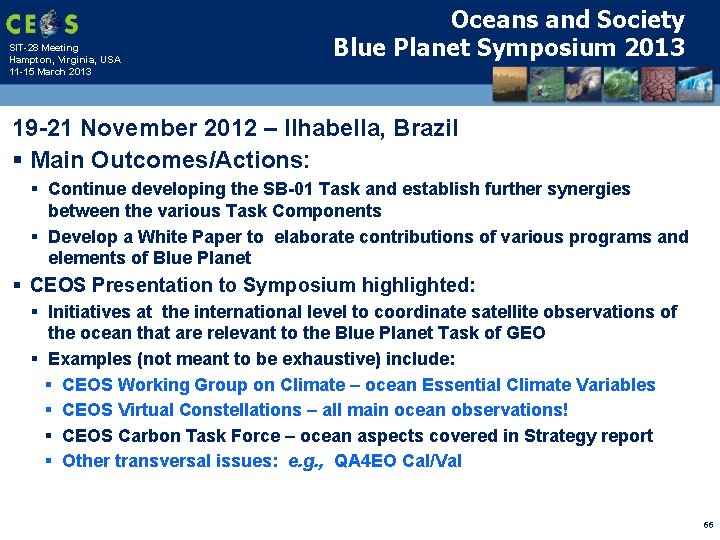 SIT-28 Meeting Hampton, Virginia, USA 11 -15 March 2013 Oceans and Society Blue Planet