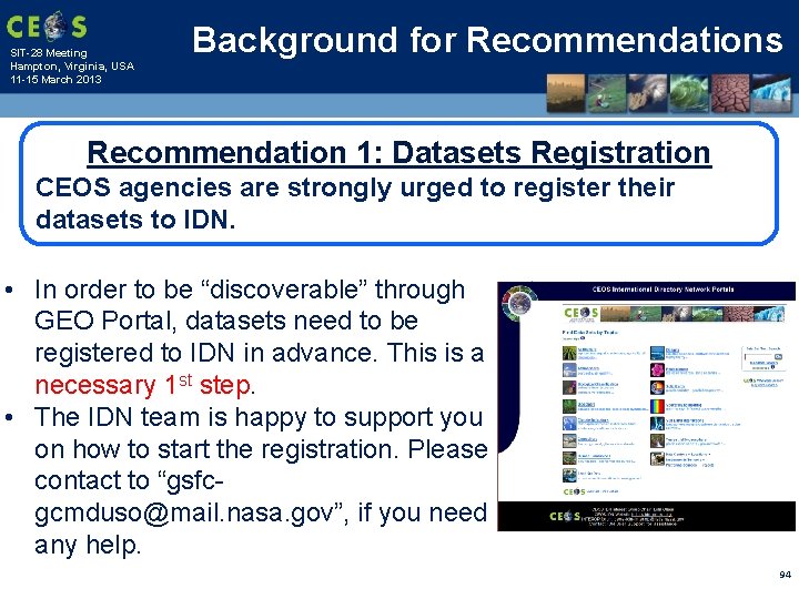 SIT-28 Meeting Hampton, Virginia, USA 11 -15 March 2013 Background for Recommendations Recommendation 1: