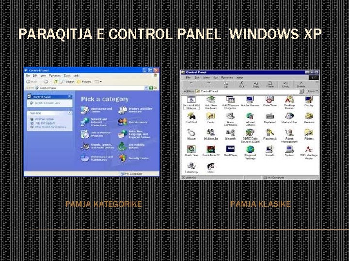 PARAQITJA E CONTROL PANEL WINDOWS XP PAMJA KATEGORIKE PAMJA KLASIKE 