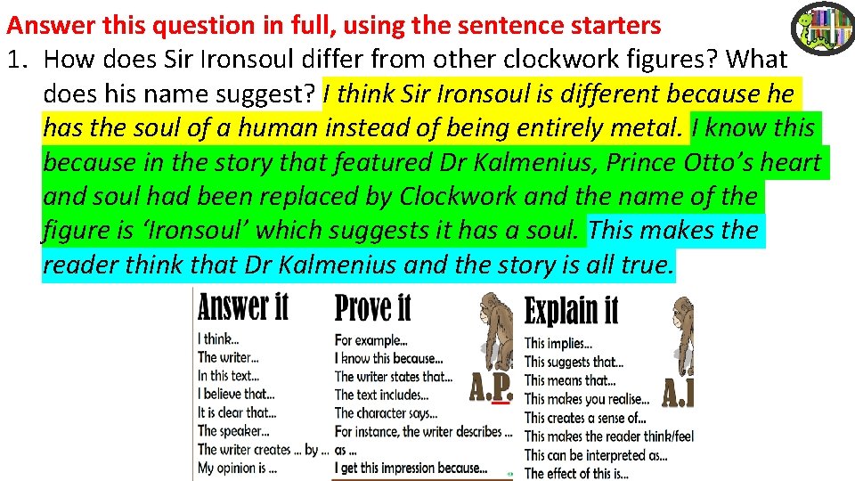 Answer this question in full, using the sentence starters 1. How does Sir Ironsoul