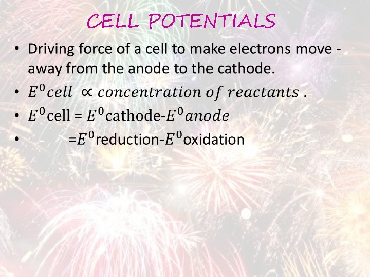 CELL POTENTIALS • 