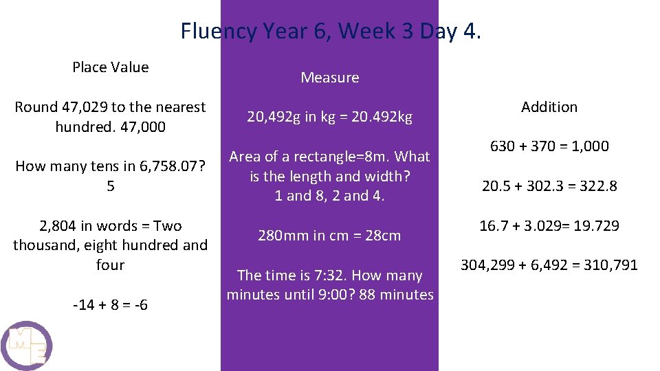 Fluency Year 6, Week 3 Day 4. Place Value Measure Round 47, 029 to