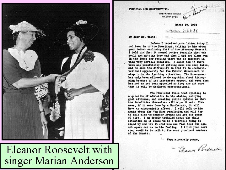 Eleanor Roosevelt with singer Marian Anderson 