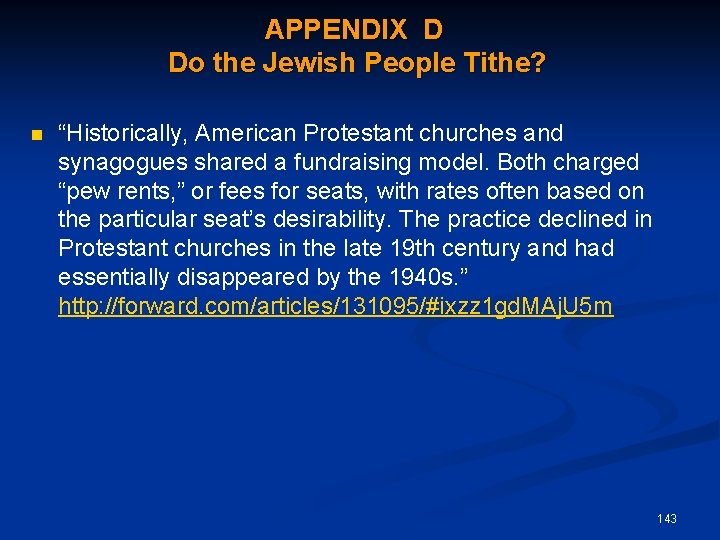 APPENDIX D Do the Jewish People Tithe? “Historically, American Protestant churches and synagogues shared