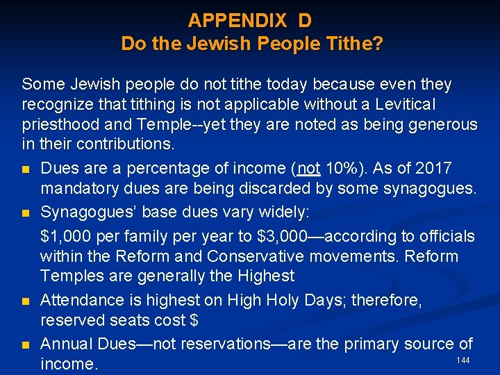 APPENDIX D Do the Jewish People Tithe? Some Jewish people do not tithe today