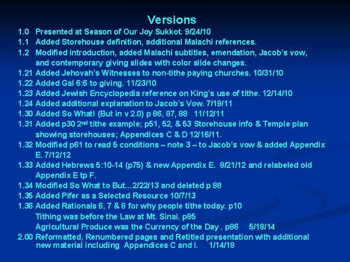 Versions 1. 0 1. 1 1. 2 Presented at Season of Our Joy Sukkot.