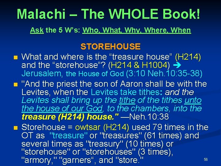 Malachi – The WHOLE Book! Ask the 5 W’s: Who, What, Why, Where, When