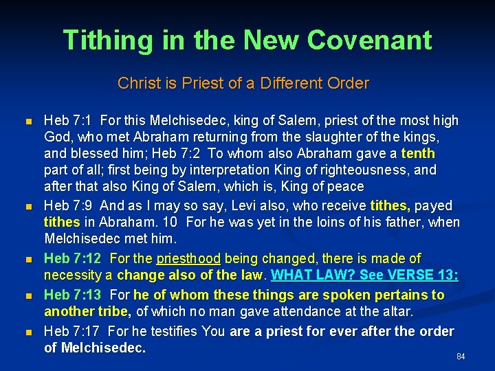 Tithing in the New Covenant Christ is Priest of a Different Order Heb 7: