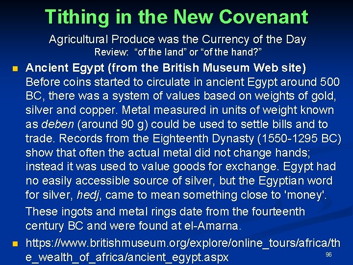 Tithing in the New Covenant Agricultural Produce was the Currency of the Day Review: