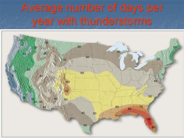 Average number of days per year with thunderstorms 