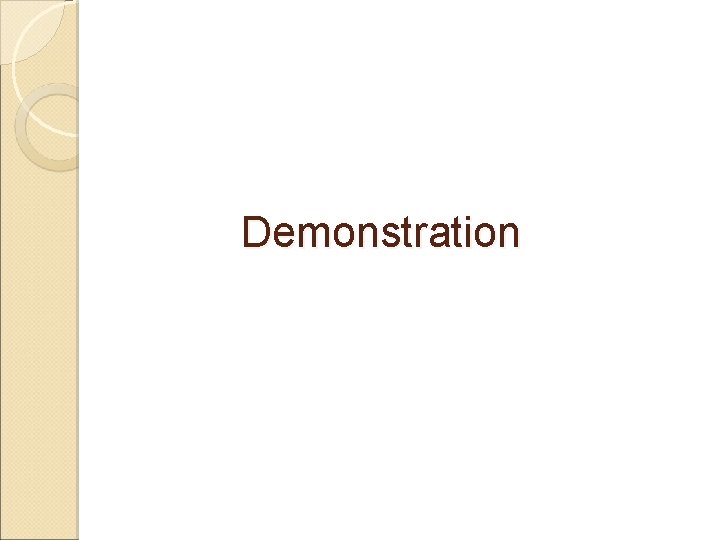 Demonstration 