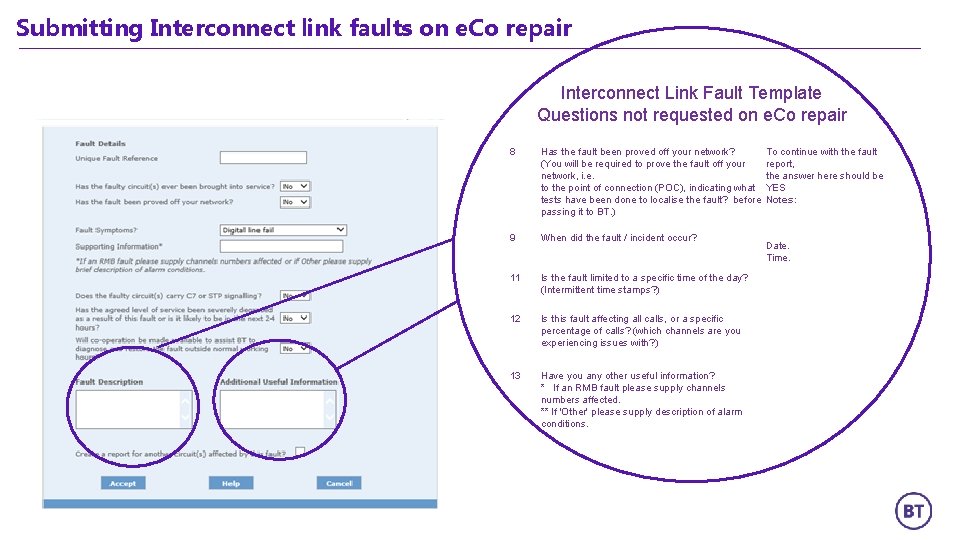 Submitting Interconnect link faults on e. Co repair Interconnect Link Fault Template Questions not
