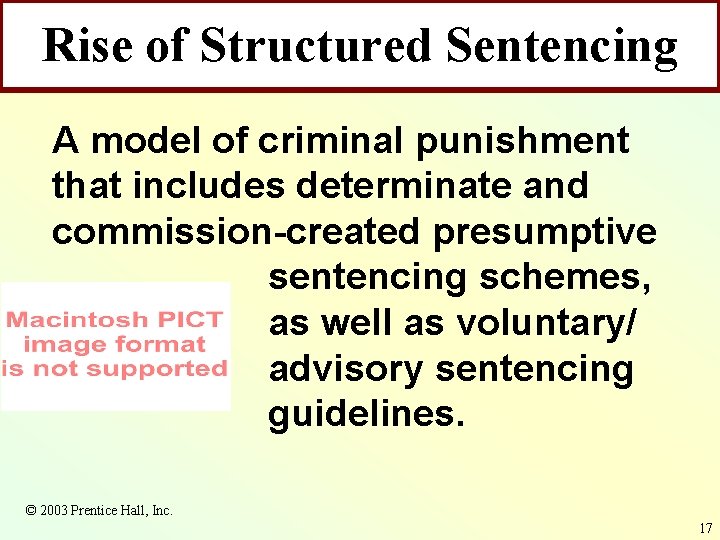 Rise of Structured Sentencing A model of criminal punishment that includes determinate and commission-created