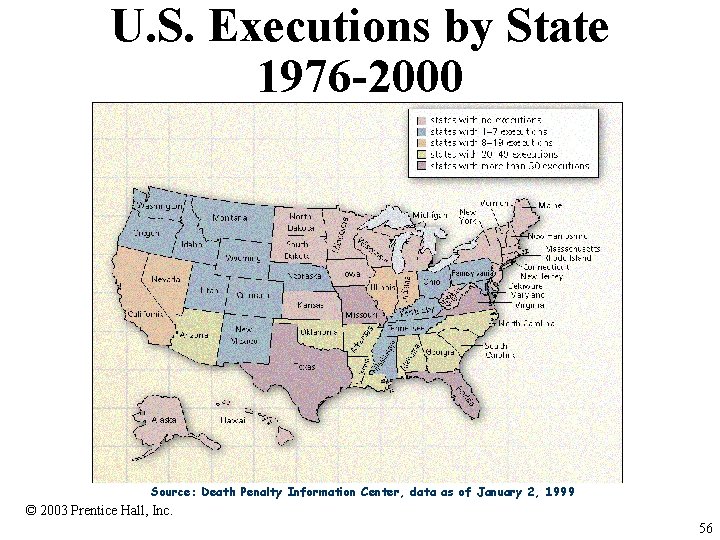 U. S. Executions by State 1976 -2000 Source: Death Penalty Information Center, data as