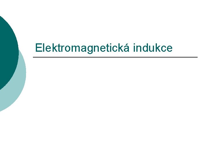 Elektromagnetická indukce 