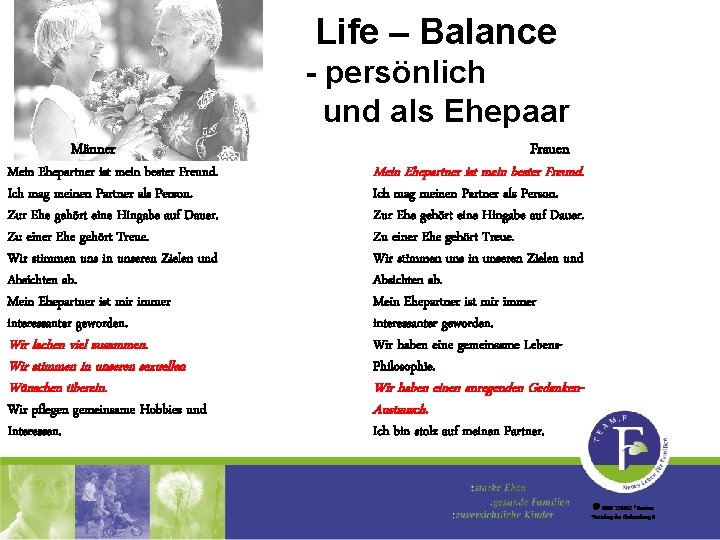 Life – Balance - persönlich und als Ehepaar Männer Mein Ehepartner ist mein bester