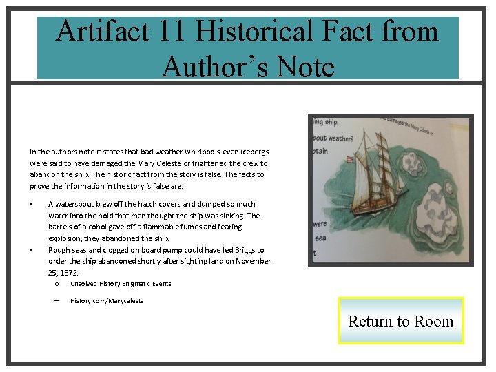 Artifact 11 Historical Fact from Author’s Note In the authors note it states that